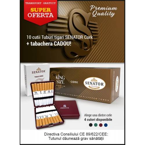 Oferta - tuburi tigari Senator 24 mm Filter XTRA + tabachera CADOU